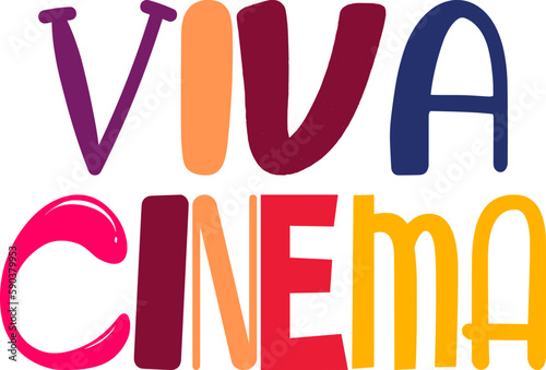 Viva Cinema Hand Lettering Illustration for Book Cover, Decal, Infographic, Magazine