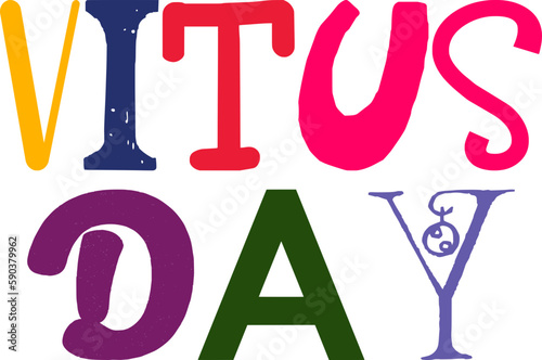 Vitus Day Calligraphy Illustration for Sticker , Bookmark , T-Shirt Design, Poster