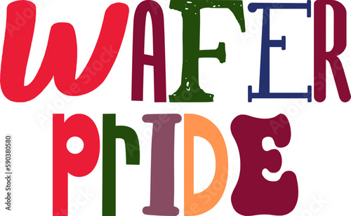 Wafer Pride Calligraphy Illustration for T-Shirt Design, Motion Graphics, Decal, Postcard 