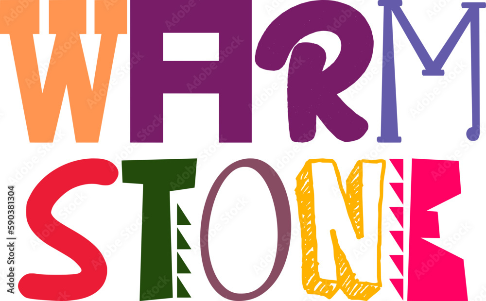 Warm Stone Typography Illustration for Mug Design, T-Shirt Design, Newsletter, Motion Graphics Warm Stone Typography Illustration for Mug Design, T-Shirt Design, Newsletter, Motion Graphics