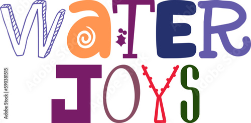 Water Joys Typography Illustration for Banner, Postcard , Bookmark , Gift Card