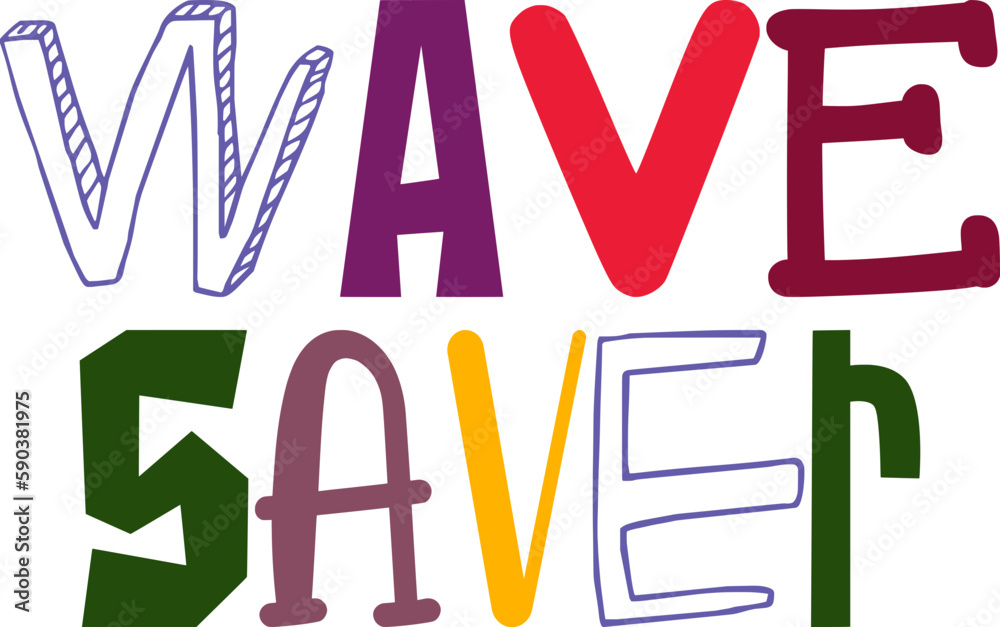 Wave Saver Hand Lettering Illustration for Brochure, Gift Card, Logo, Decal