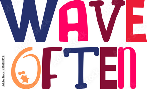Wave Often Typography Illustration for Stationery, Presentation , Icon, Packaging