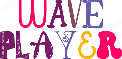 Wave Player Calligraphy Illustration for Brochure, Gift Card, Banner, Label