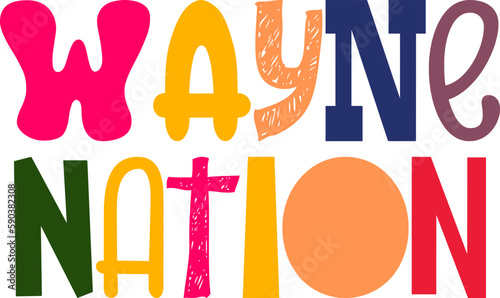 Wayne Nation Typography Illustration for Presentation , Book Cover, Brochure, Bookmark 