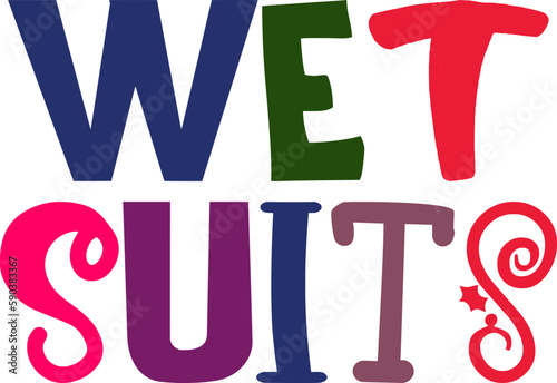 Wet Suits Calligraphy Illustration for Brochure, Newsletter, Logo, Gift Card