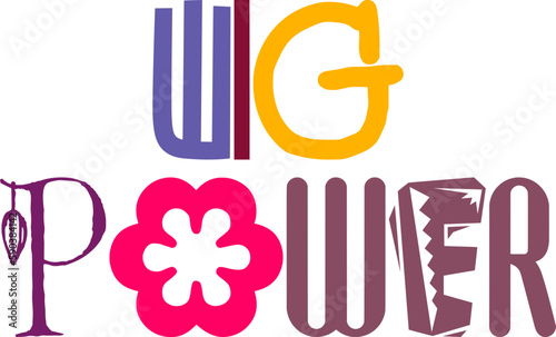 Wig Power Calligraphy Illustration for Icon, Infographic, Banner, Newsletter