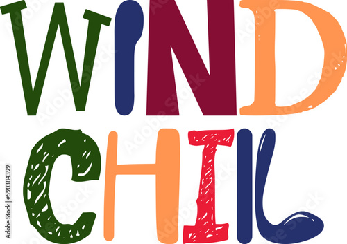 Wind Chill Hand Lettering Illustration for T-Shirt Design, Bookmark , Decal, Motion Graphics