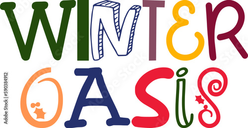 Winter Oasis Typography Illustration for Postcard , Flyer, T-Shirt Design, Infographic