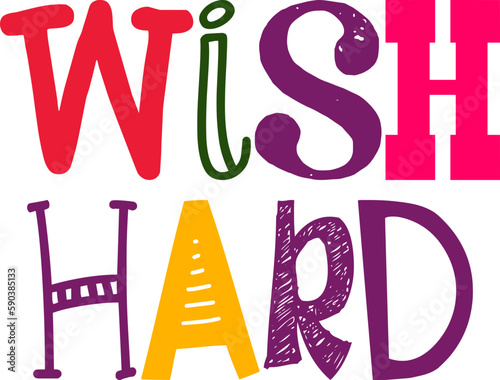 Wish Hard Hand Lettering Illustration for Newsletter, Decal, Gift Card, Icon