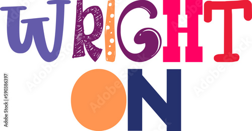 Wright On Hand Lettering Illustration for Newsletter, Book Cover, Magazine, Presentation  photo