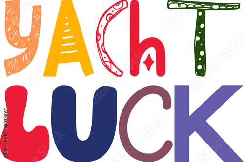 Yacht Luck Hand Lettering Illustration for Bookmark , Packaging, Social Media Post, Infographic