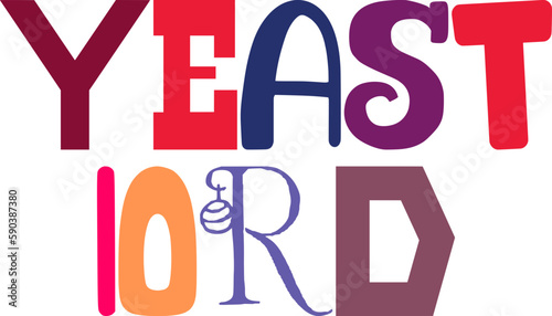 Yeast Lord Typography Illustration for Social Media Post, Decal, Book Cover, Flyer