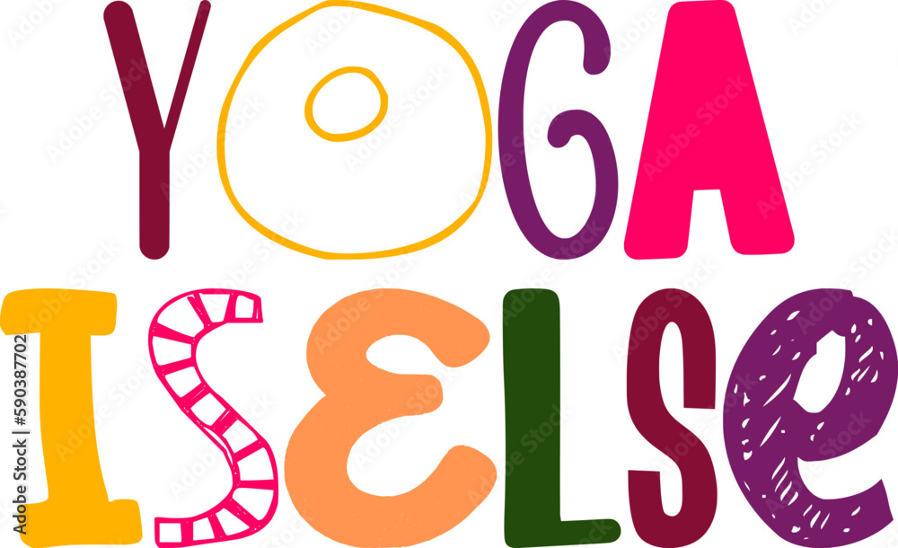 Obraz premium Yoga Iselse Typography Illustration for Stationery, Bookmark , Banner, Decal