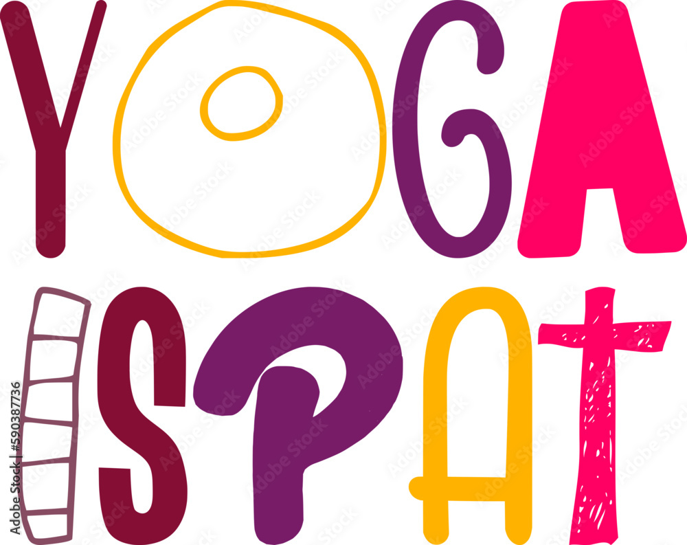 Obraz premium Yoga Ispat Hand Lettering Illustration for Book Cover, Brochure, Social Media Post, Poster