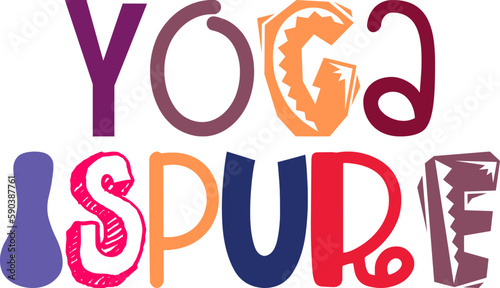 Yoga Ispure Calligraphy Illustration for Sticker , Infographic, Packaging, Book Cover
