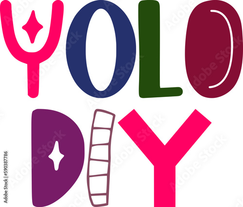 Yolo Diy Hand Lettering Illustration for Icon, Motion Graphics, Brochure, Banner