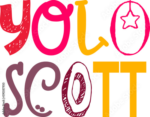 Yolo Scott Typography Illustration for Decal, Label, Icon, Book Cover
