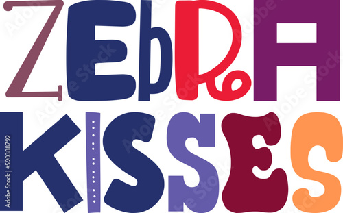 Photography Zebra Kisses Calligraphy Illustration for Sticker , Packaging, Label, Stationery