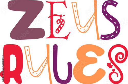 Zeus Rules Typography Illustration for Poster, Book Cover, Packaging, Logo