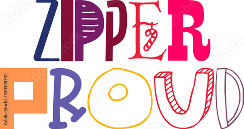 Zipper Proud Calligraphy Illustration for Poster, Brochure, Icon, Motion Graphics