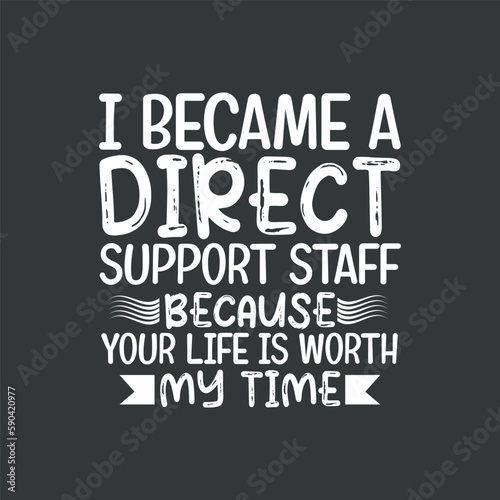 I Became Direct Support Staff, DSP Nurse T-Shirt design eps,Dsp shirt, direct support