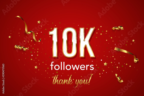 10000 followers celebration horizontal vector banner. Social media achievement poster. 10k followers thank you lettering. Golden sparkling confetti ribbons. Shiny gratitude text on red backdrop