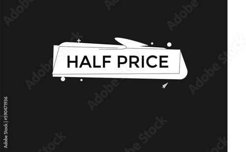half price vectors.sign label bubble speech half price
