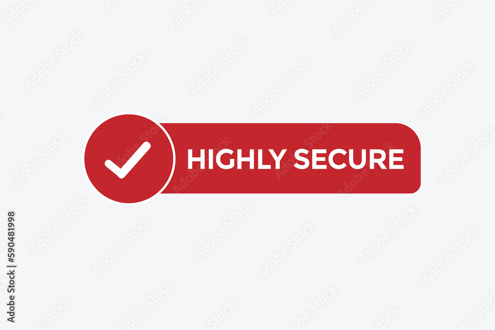 highly secure vectors.sign label bubble speech highly secure
highly secure vectors.sign label bubble speech highly secure