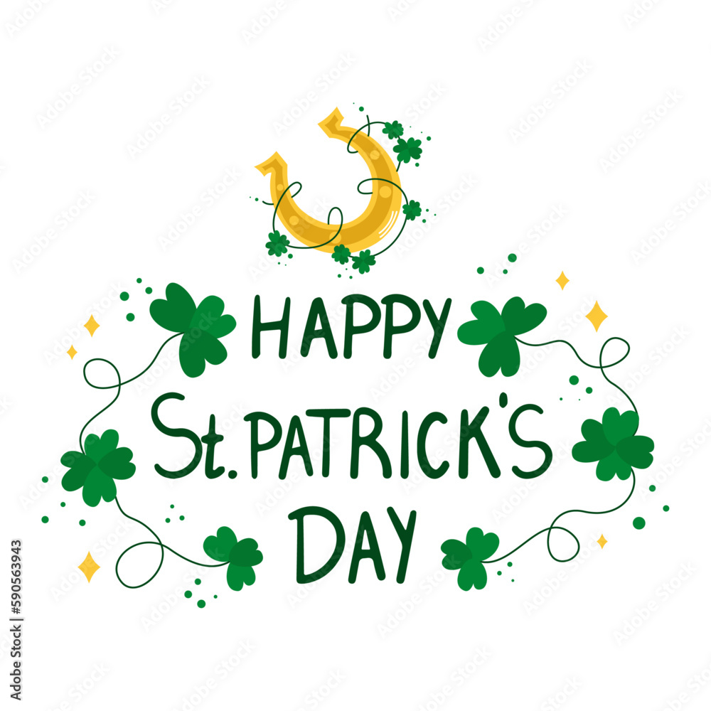 Happy Saint Patricks day lettering sign with clover leaves and green hat