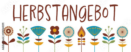 Herbstangebot - Schriftzug in deutsch. Verkaufs-Banner mit Blumen im Retro-Stil.