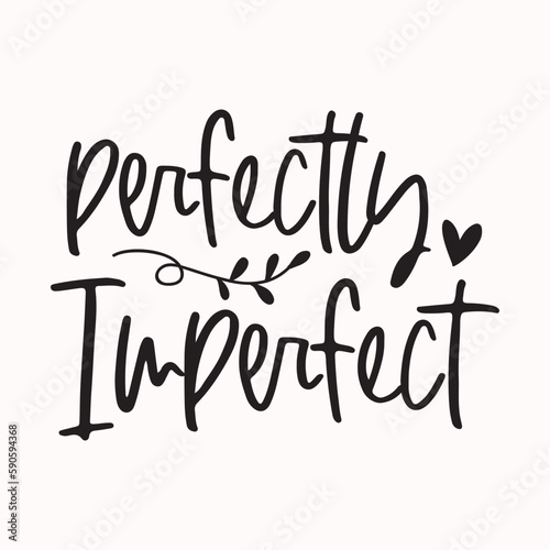 Perfectly Imperfect, Christian design