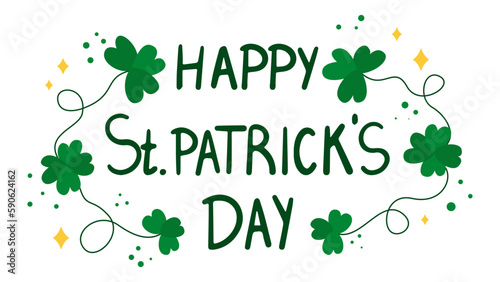 Happy Saint Patricks day lettering sign with clover leaves and green hat