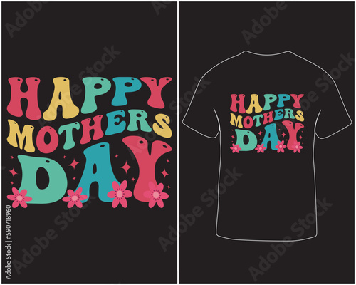 Happy mother's day colorful vector t-shirt design