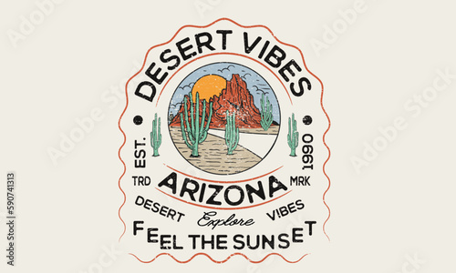 Wanderlust desert national park, Desert vibes vector graphic print design for apparel, sticker, poster, background and others. Arizona t-shirt artwork design. Desert explore. feel the sunset. 