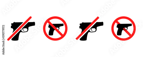 Set of no gun vector icons. Red  prohibition signs with firearm or weapon. Ban handgun. Vector 10 Eps.