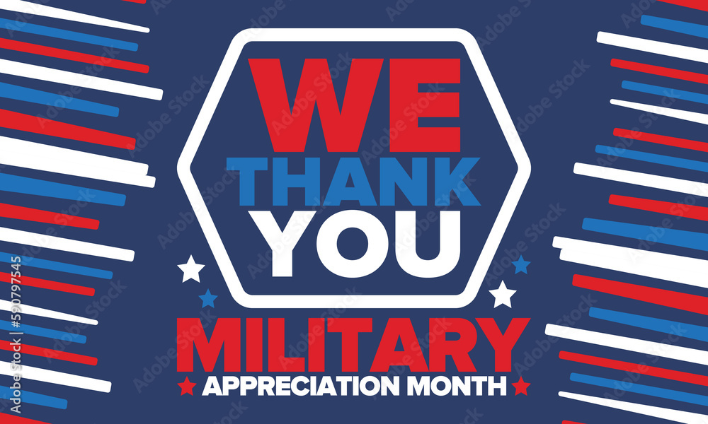 National Military Appreciation Month in May. Annual Armed Forces Celebration Month in United States. Patriotic american elements. Poster, card, banner and background. Vector illustration National Military Appreciation Month in May. Annual Armed Forces Celebration Month in United States. Patriotic american elements. Poster, card, banner and background. Vector illustration