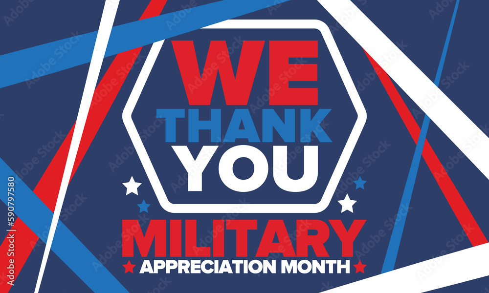 National Military Appreciation Month in May. Annual Armed Forces Celebration Month in United States. Patriotic american elements. Poster, card, banner and background. Vector illustration National Military Appreciation Month in May. Annual Armed Forces Celebration Month in United States. Patriotic american elements. Poster, card, banner and background. Vector illustration