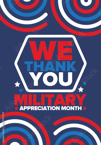 National Military Appreciation Month in May. Annual Armed Forces Celebration Month in United States. Patriotic american elements. Poster, card, banner and background. Vector illustration