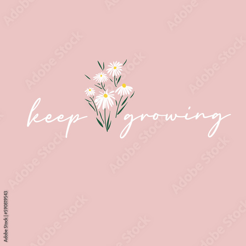 Calligraphy / Vector illustration design for simple, modern, minimal,  t shirt graphics, print, cards, stickers. posters, Mug design. Typographic,  Vector illustration design, boho, floral