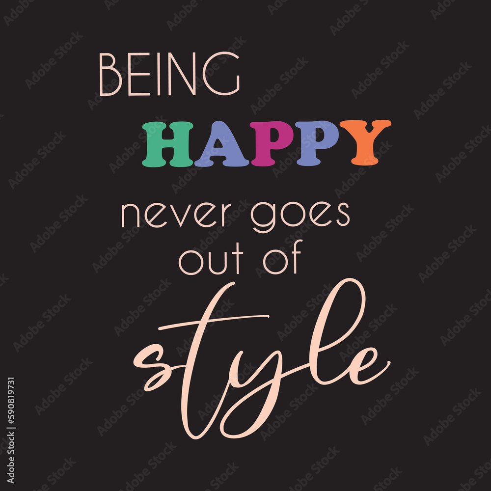 Inspirational quote slogan text on pink, vector illustration design for fashion graphics, t shirt prints. Positive thinking concept / Vector  posters, cards.