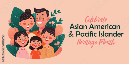 Asian American, Pacific Islander Heritage month - celebration in USA. Cute vector banner with happy family portrait. Greeting card, banner AAPI