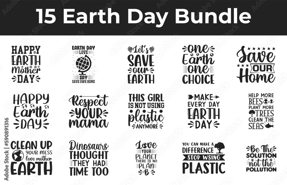 Earth Day Svg Bundle vector t-shirt design. Earth day t-shirt design. Can be used for Print mugs, sticker designs, greeting cards, posters, bags, and t-shirts