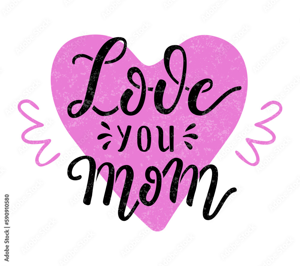 Greeting card with Love you Mom hand drawn lettering phrase with heart background. EPS 10 vector vintage style illustration