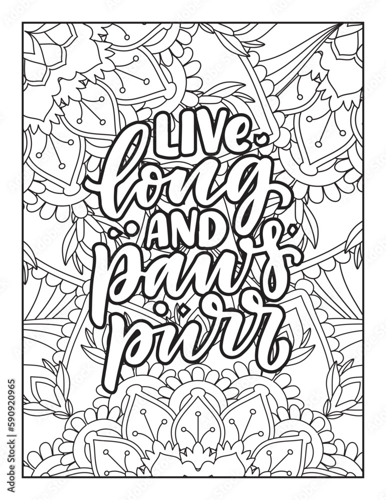 motivational quotes coloring pages design .inspirational words coloring book pages design. Hand drawn with inspiration word. Coloring for adult and kids. Vector Illustration. Positive quotes coloring 