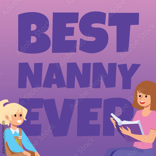 Best nanny banner or card with babysitter and child, flat vector illustration.