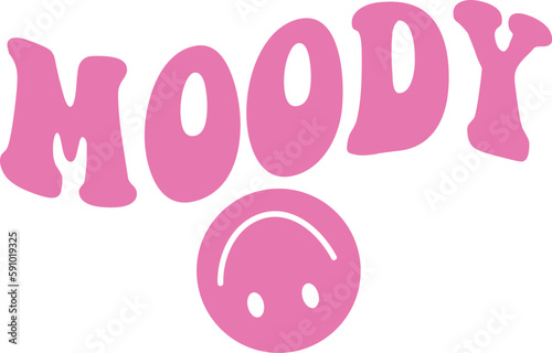 Vector Illustration of pink moody word with a flipped smiley face under , designs for clothes, vinyls, prints, mugs, t shirts