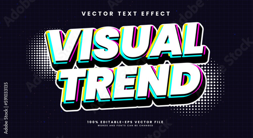 Visual trend editable vector text effect.
