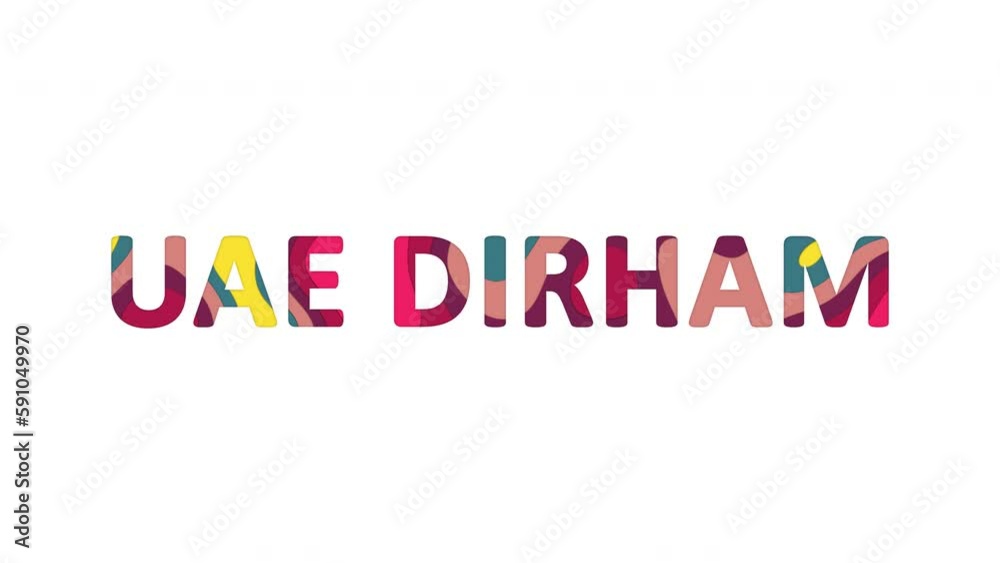 Multi-colored inscription Currency name UAE DIRHAM with colored spots floating inside. Looped from frame 120 to 839, Alpha BW at the end Multi-colored inscription Currency name UAE DIRHAM with colored spots floating inside. Looped from frame 120 to 839, Alpha BW at the end