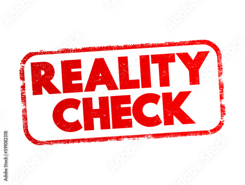 Reality Check text stamp, concept background
